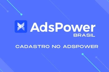 AdsPower Browser Crackeado v6.5.28 Download Grátis Português